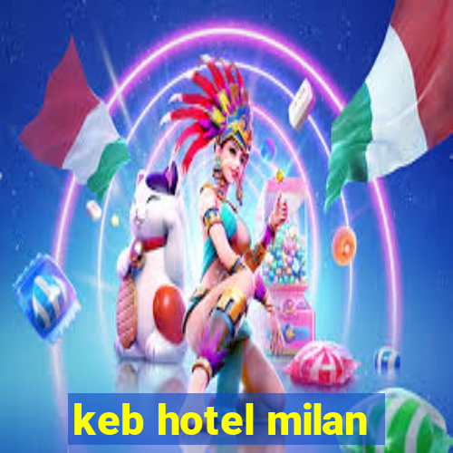 keb hotel milan