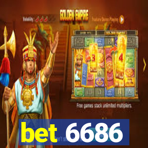 bet 6686