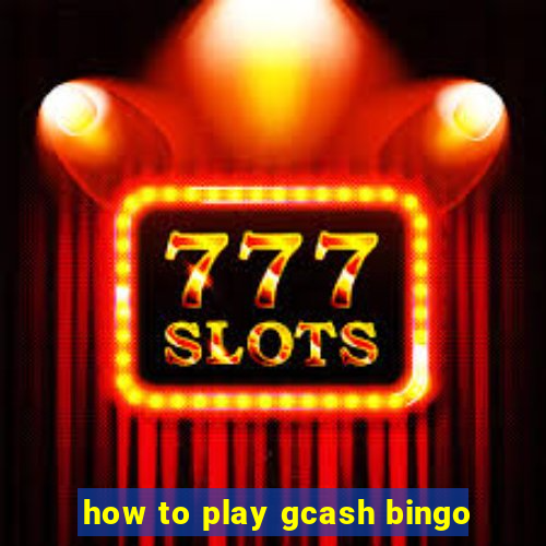 how to play gcash bingo