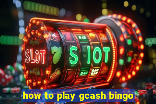 how to play gcash bingo