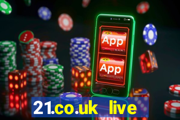 21.co.uk live casino bonus