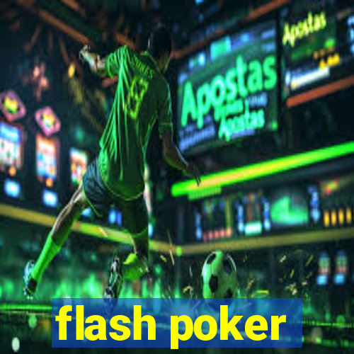 flash poker