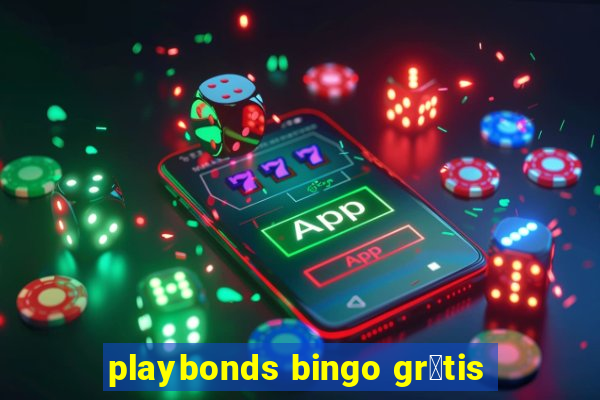 playbonds bingo gr谩tis