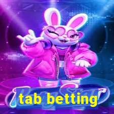 tab betting