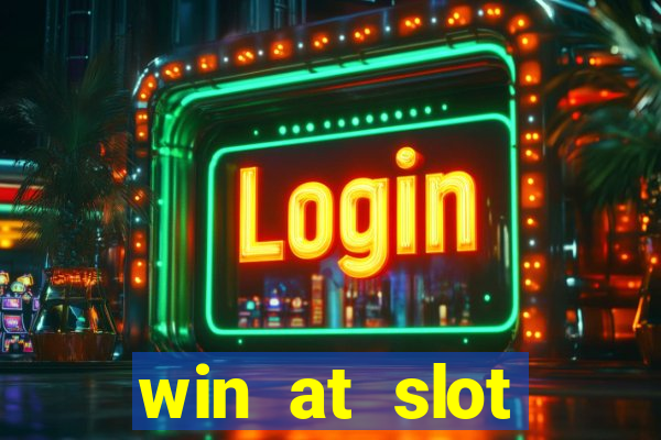 win at slot machines in casinos