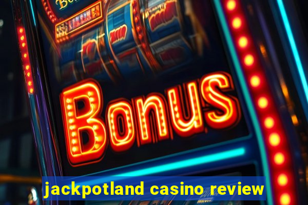 jackpotland casino review