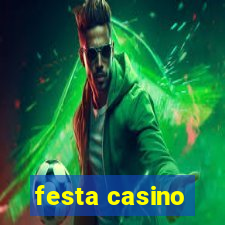 festa casino