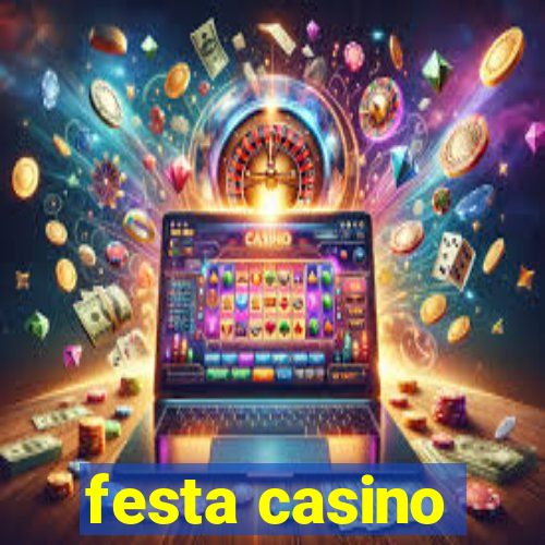 festa casino