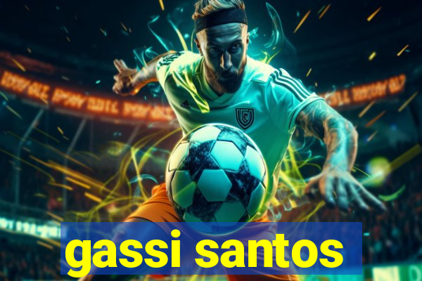 gassi santos