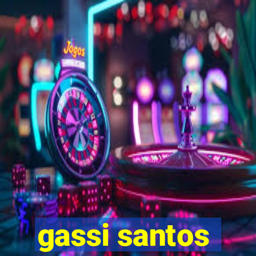 gassi santos