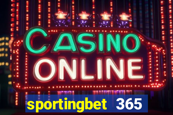 sportingbet 365 apostas online