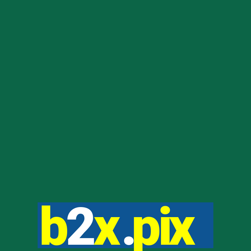 b2x.pix