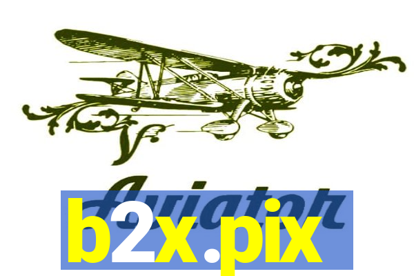 b2x.pix