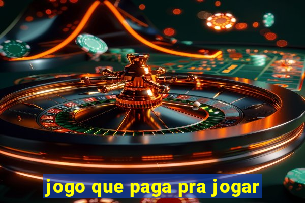 jogo que paga pra jogar