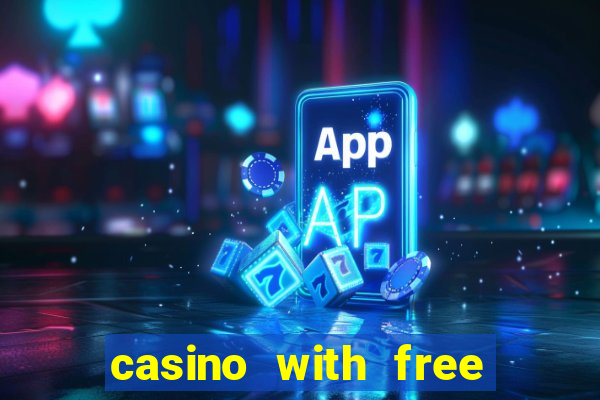 casino with free bonus no deposit