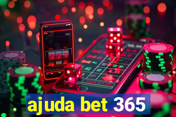 ajuda bet 365