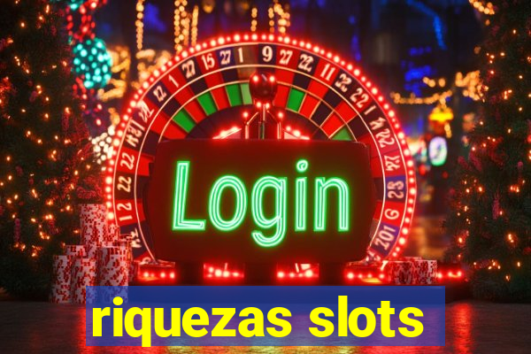 riquezas slots