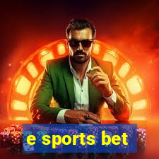 e sports bet