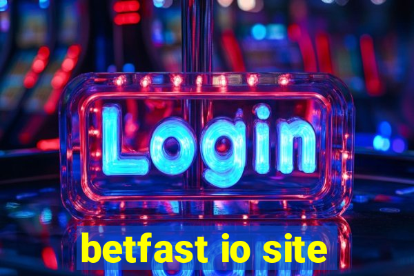 betfast io site