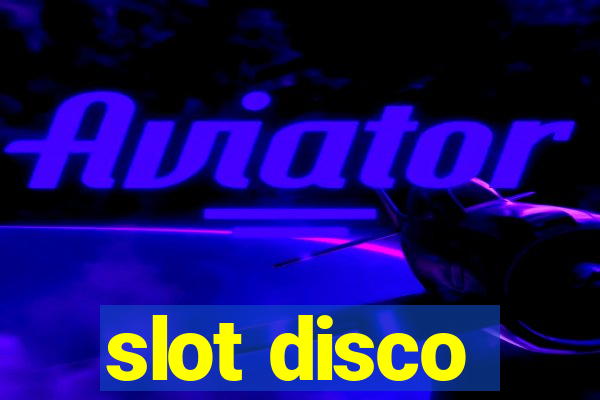 slot disco