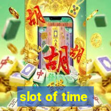 slot of time