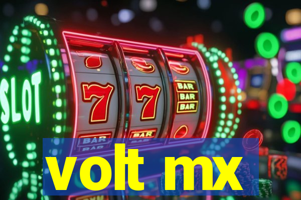 volt mx