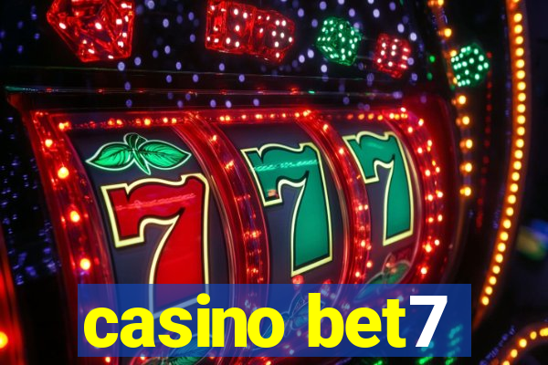 casino bet7