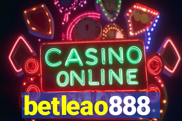 betleao888