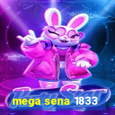 mega sena 1833