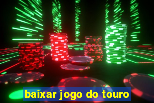 baixar jogo do touro