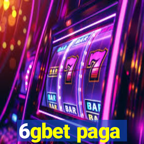 6gbet paga