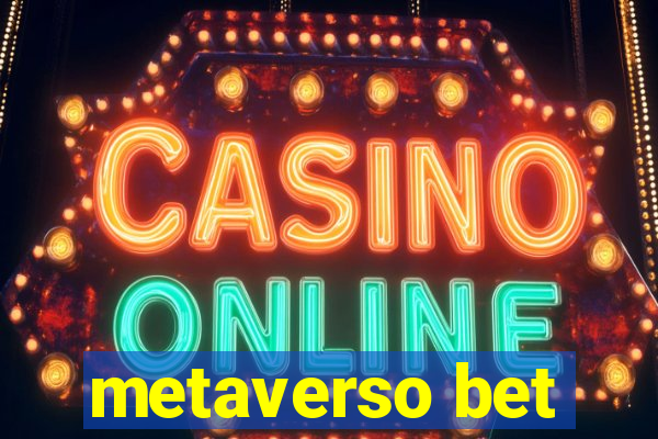 metaverso bet