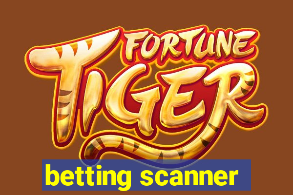 betting scanner