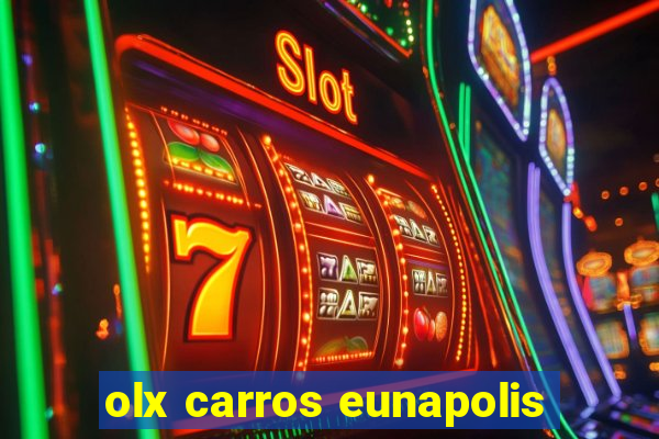 olx carros eunapolis