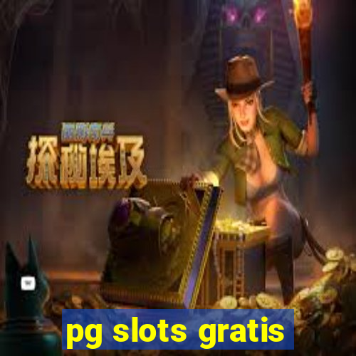 pg slots gratis