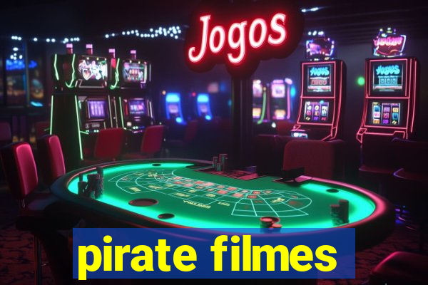 pirate filmes