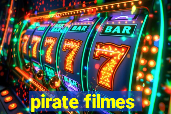 pirate filmes