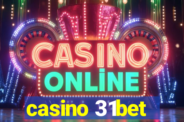 casino 31bet