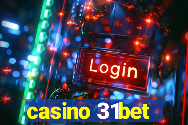 casino 31bet