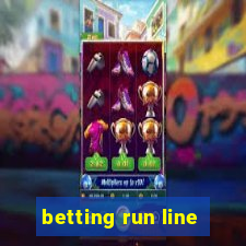 betting run line