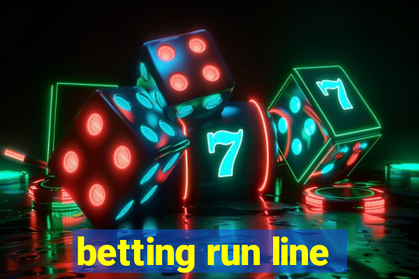 betting run line