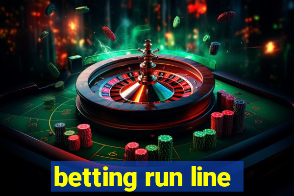 betting run line