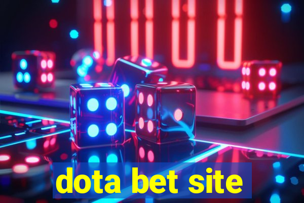 dota bet site