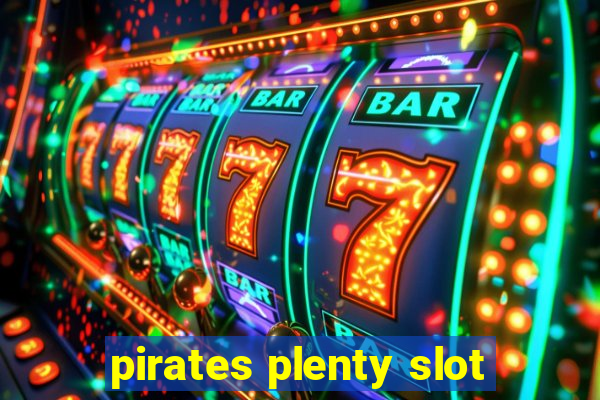 pirates plenty slot