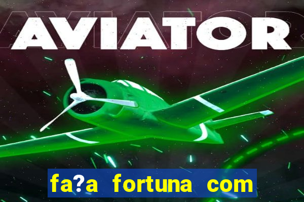 fa?a fortuna com a??es pdf