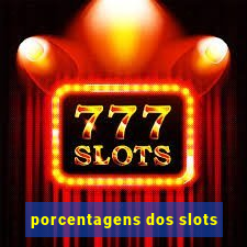 porcentagens dos slots