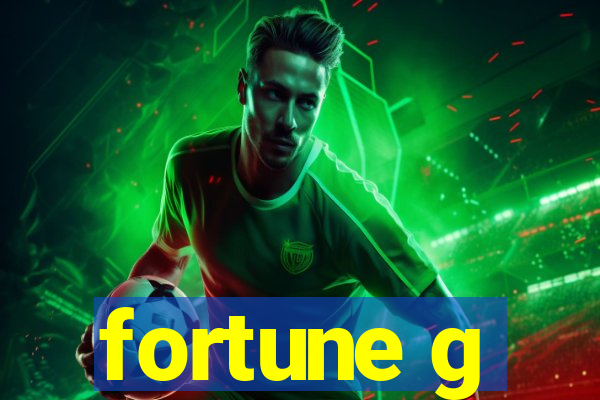 fortune g