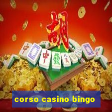 corso casino bingo