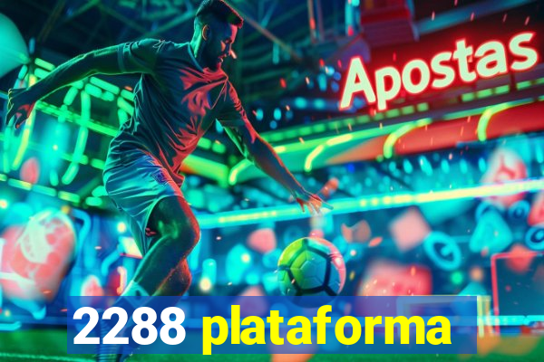 2288 plataforma