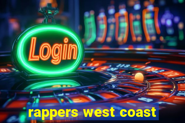 rappers west coast